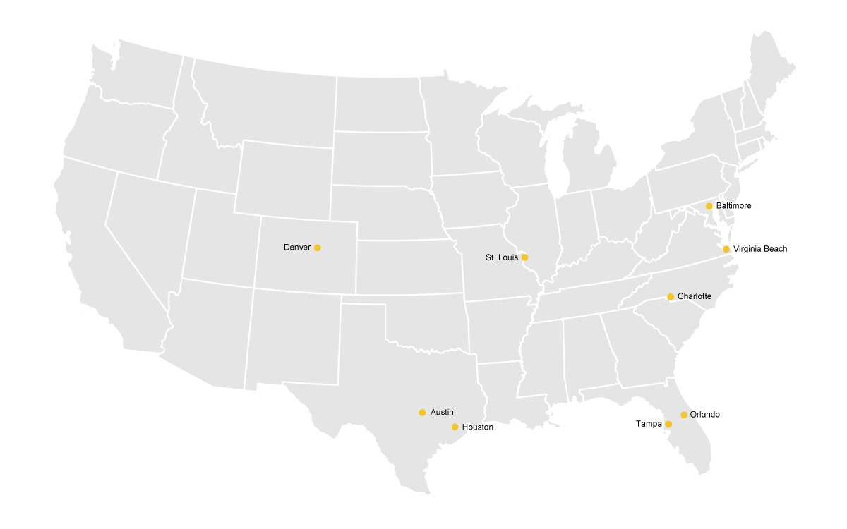 Denver, Tampa, Houston, St. Louis, Charlotte, Baltimore, Virginia Beach, Austin, Orlando